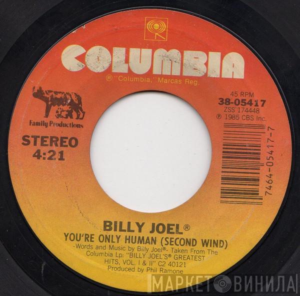 Billy Joel - You're Only Human (Second Wind)