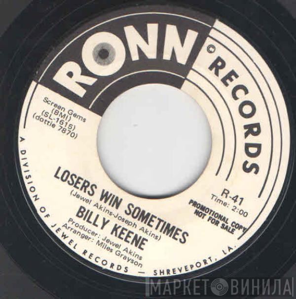 Billy Keene - Losers Win Sometimes / Somebody Please