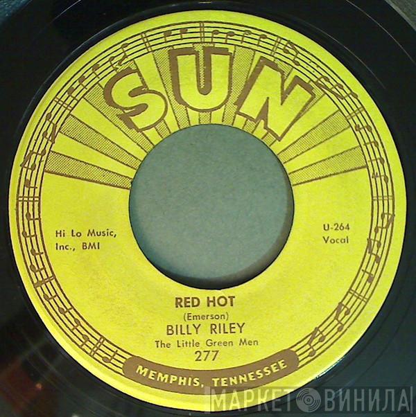 Billy Lee Riley And The Little Green Men - Red Hot / Pearly Lee