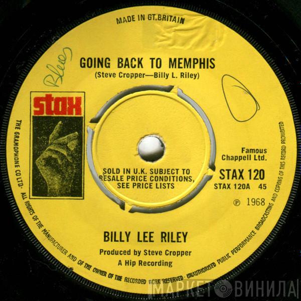Billy Lee Riley - Going Back To Memphis