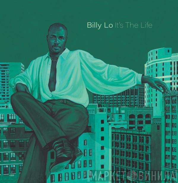 Billy Love - It's The Life