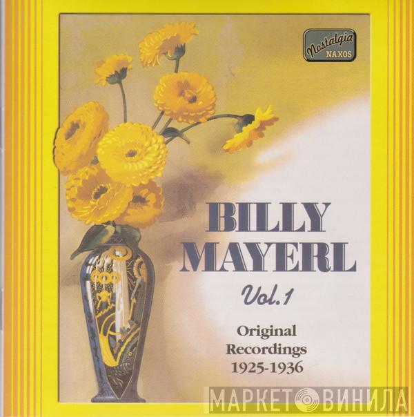 Billy Mayerl - Vol. 1 Original Recordings 1925 - 1936