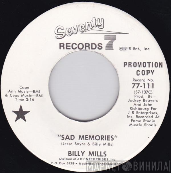 Billy Mills  - Sad Memories / Easy Goin' Fellow