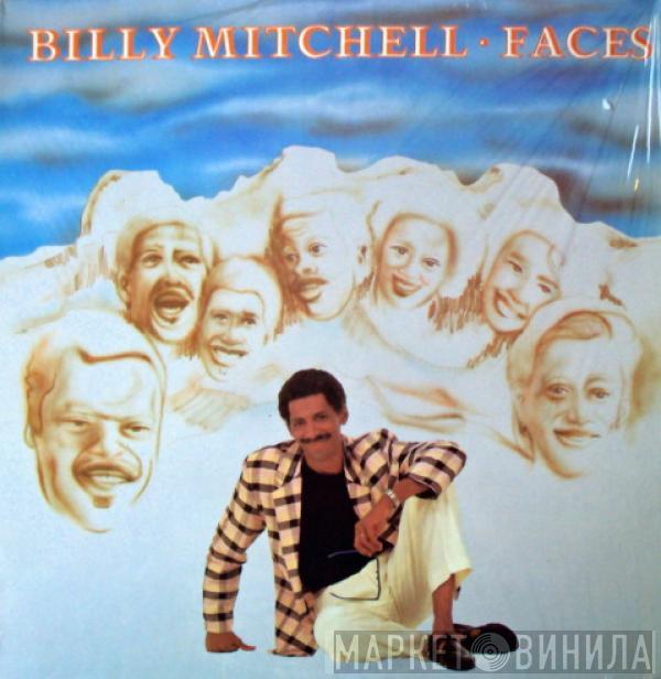 Billy Mitchell  - Faces