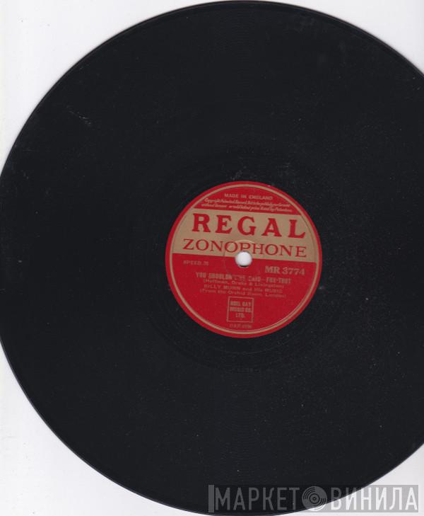 Billy Munn And His Music - You Shouldn't've Said / Though You're In Love With Somebody Else