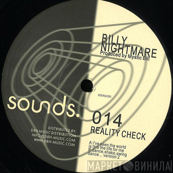 Billy Nightmare - Reality Check