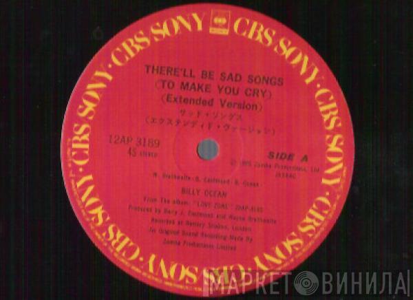  Billy Ocean  - There'll Be Sad Songs (To Make You Cry) / When The Going Gets Tough, The Tough Get Going