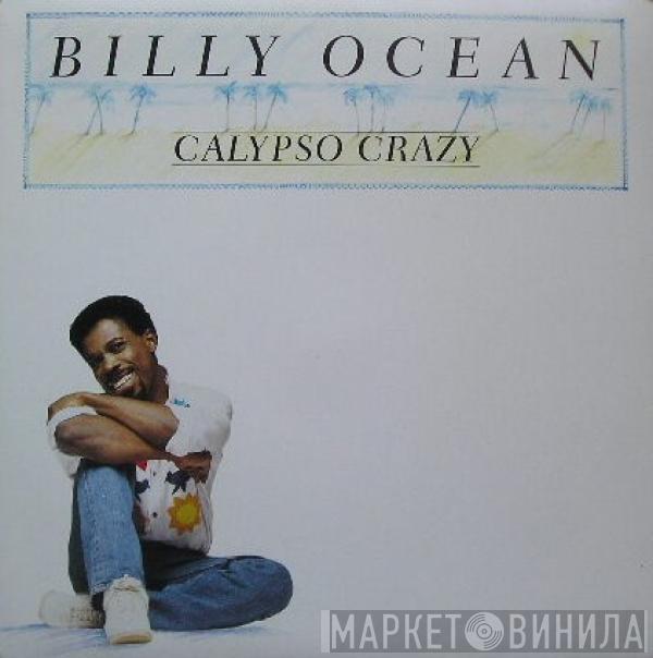 Billy Ocean - Calypso Crazy