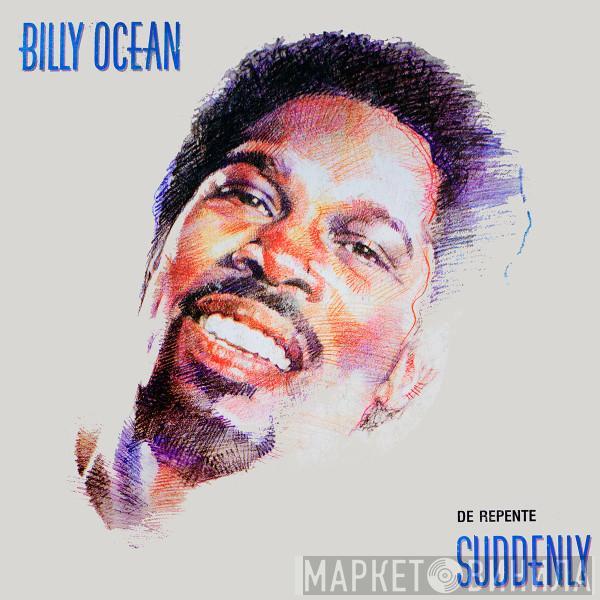  Billy Ocean  - De Repente = Suddenly