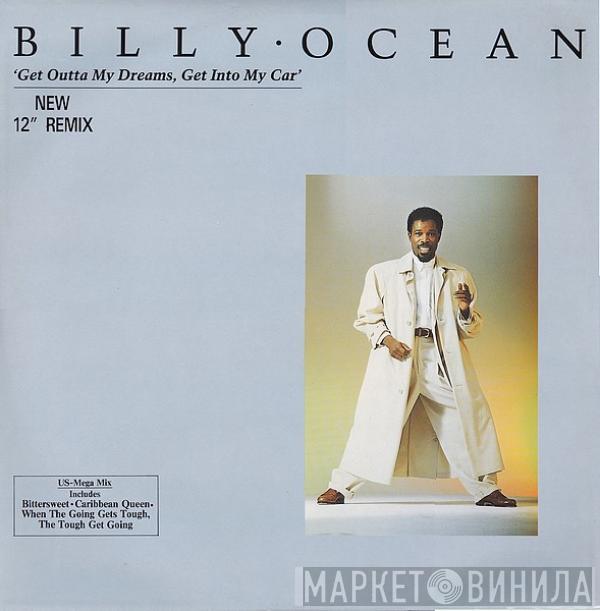 Billy Ocean - Get Outta My Dreams, Get Into My Car (New 12" Remix)