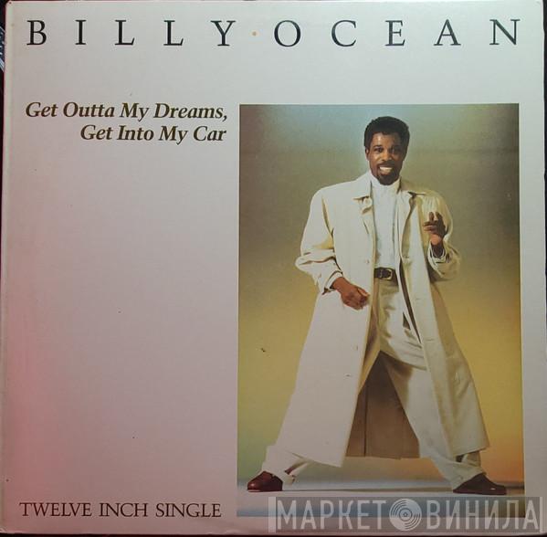  Billy Ocean  - Get Outta My Dreams, Get Into My Car