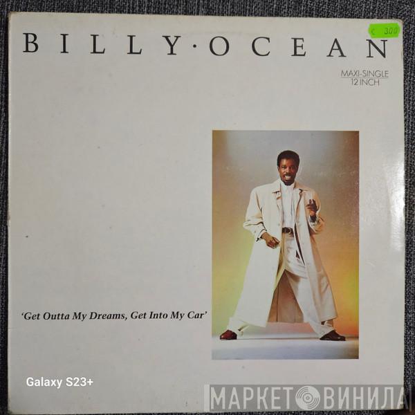  Billy Ocean  - Get Outta My Dreams, Get Into My Car