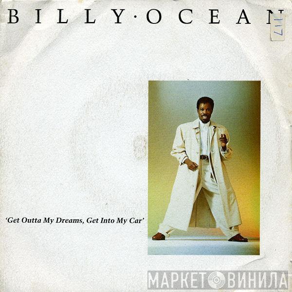  Billy Ocean  - Get Outta My Dreams, Get Into My Car