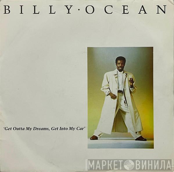  Billy Ocean  - Get Outta My Dreams, Get Into My Car