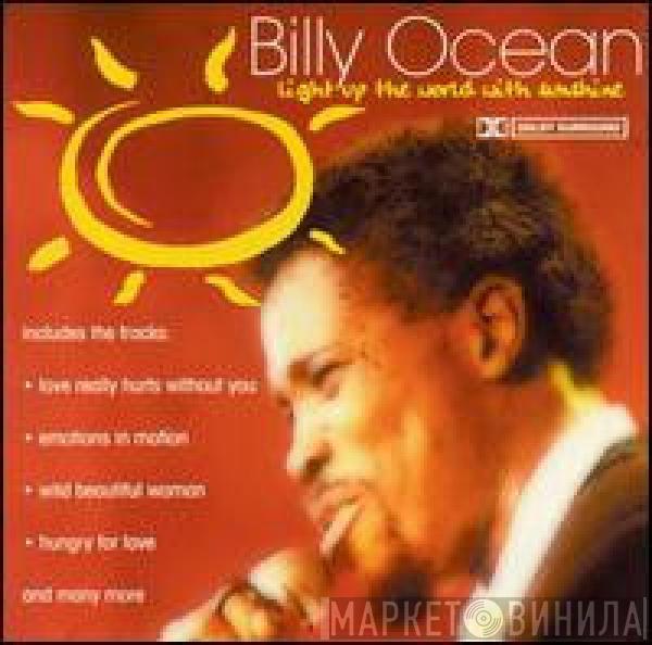 Billy Ocean - Light Up The World With Sunshine