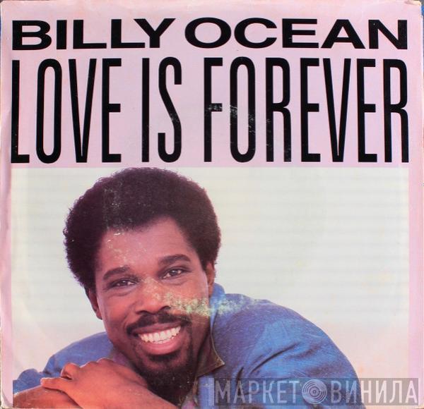 Billy Ocean - Love Is Forever