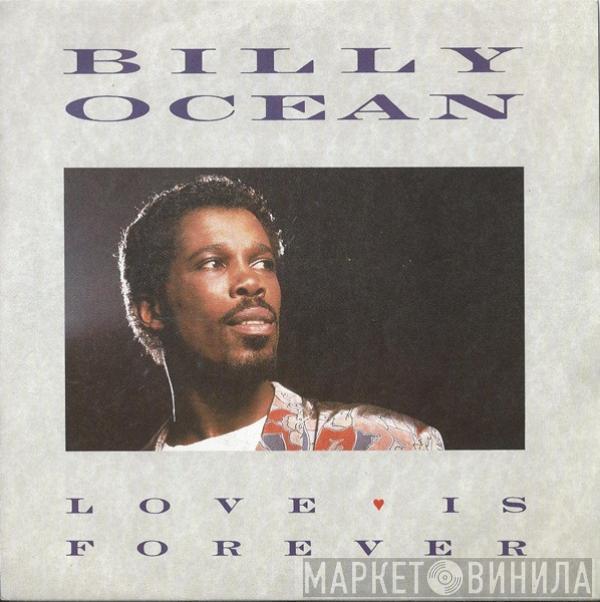 Billy Ocean - Love Is Forever