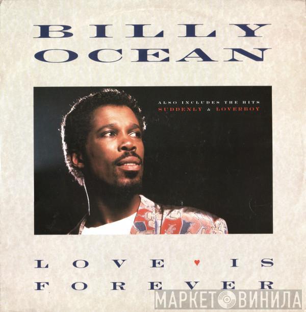 Billy Ocean - Love Is Forever