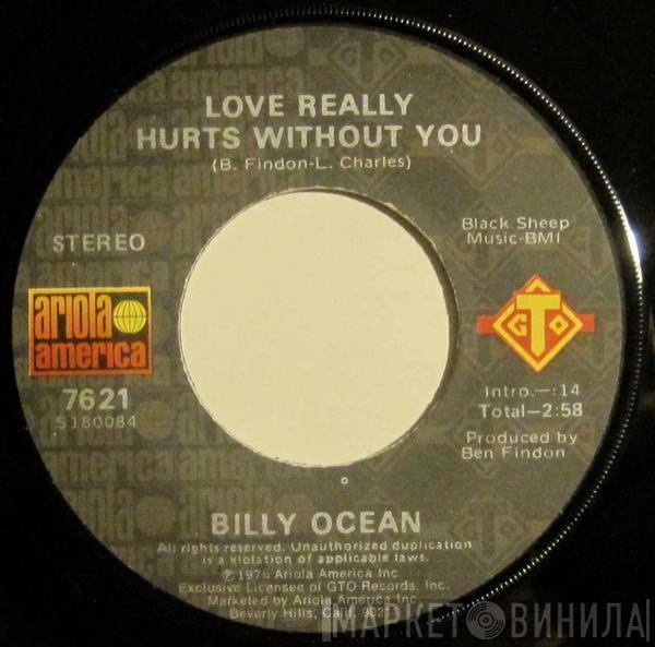 Billy Ocean - Love Really Hurts Without You