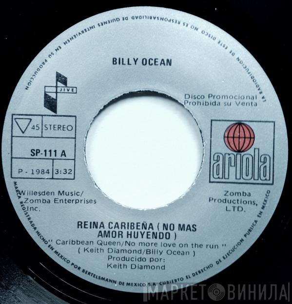  Billy Ocean  - Reina Caribena (No Mas Amor Huyendo) = Caribbean Queen (No More Love On The Run)