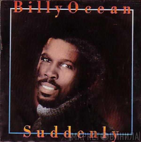  Billy Ocean  - Suddenly