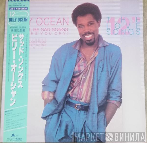  Billy Ocean  - There'll Be Sad Songs (To Make You Cry)
