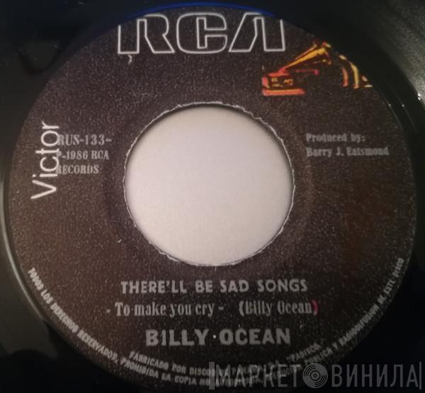  Billy Ocean  - There'll Be Sad Songs (To Make You Cry)