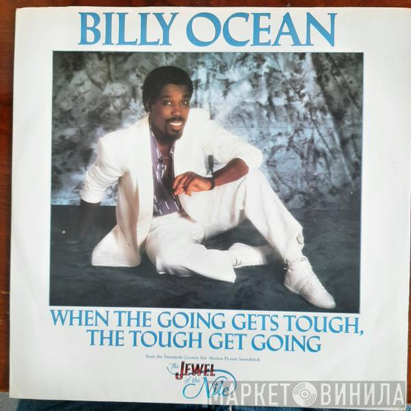  Billy Ocean  - When The Going Gets Tough, The Tough Get Going