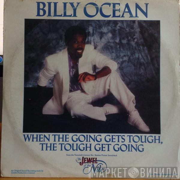  Billy Ocean  - When The Going Gets Tough, The Tough Get Going