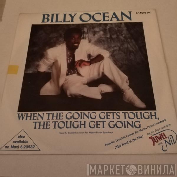  Billy Ocean  - When The Going Gets Tough, The Tough Get Going