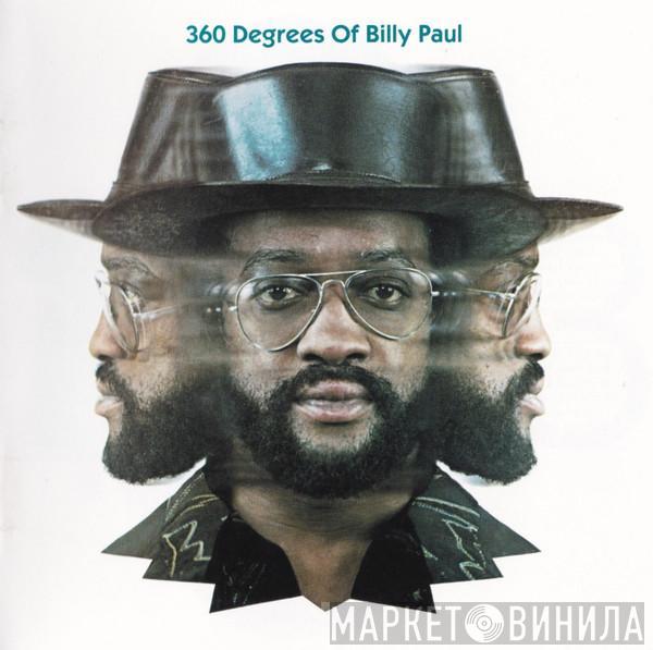 Billy Paul - 360 Degrees Of Billy Paul