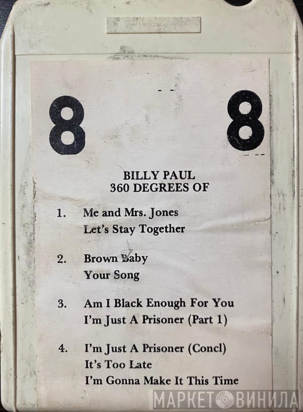  Billy Paul  - 360 Degrees Of Billy Paul