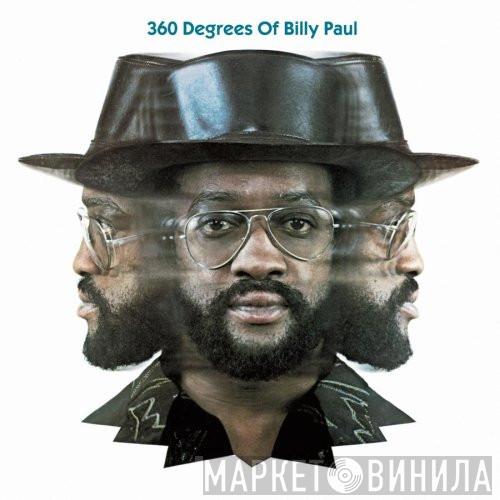  Billy Paul  - 360 Degrees Of Billy Paul