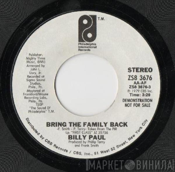  Billy Paul  - Bring The Family Back