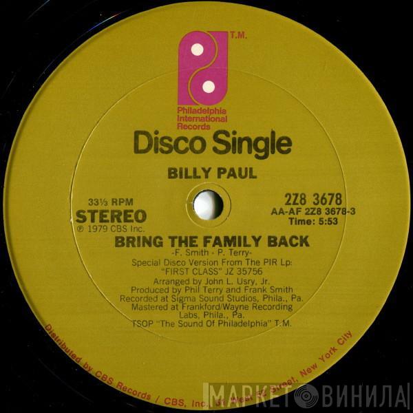 Billy Paul - Bring The Family Back
