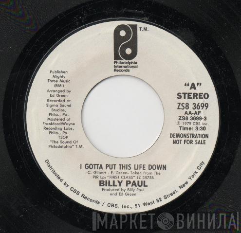 Billy Paul - I Gotta Put This Life Down
