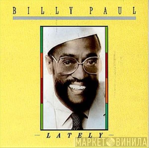 Billy Paul - Lately