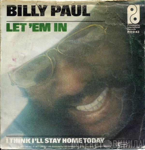 Billy Paul - Let 'Em In