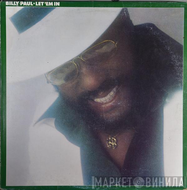 Billy Paul - Let 'Em In
