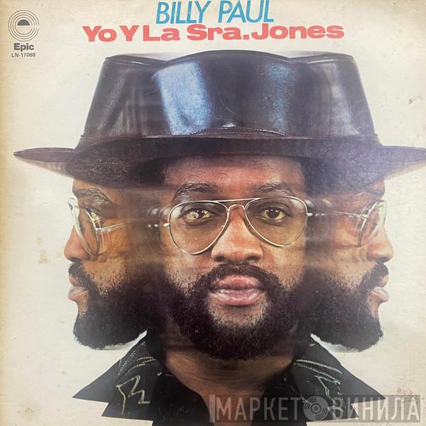  Billy Paul  - Yo Y La Sra. Jones