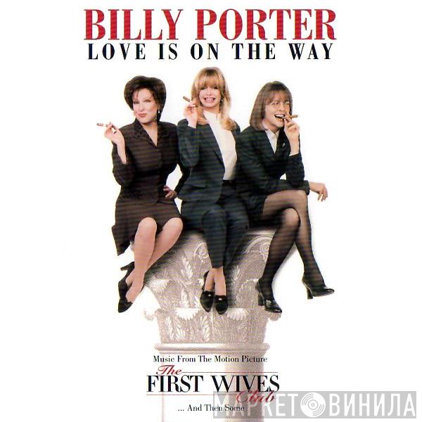 Billy Porter - Love Is On The Way