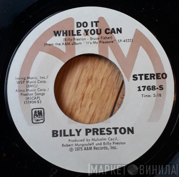 Billy Preston - Do It While You Can