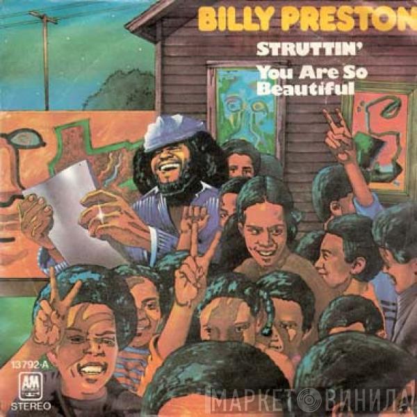 Billy Preston - Struttin' / You Are So Beautiful