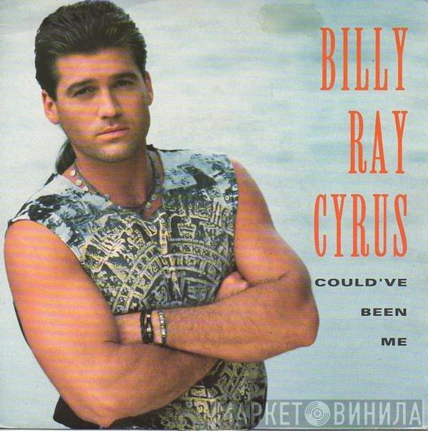  Billy Ray Cyrus  - Could've Been Me