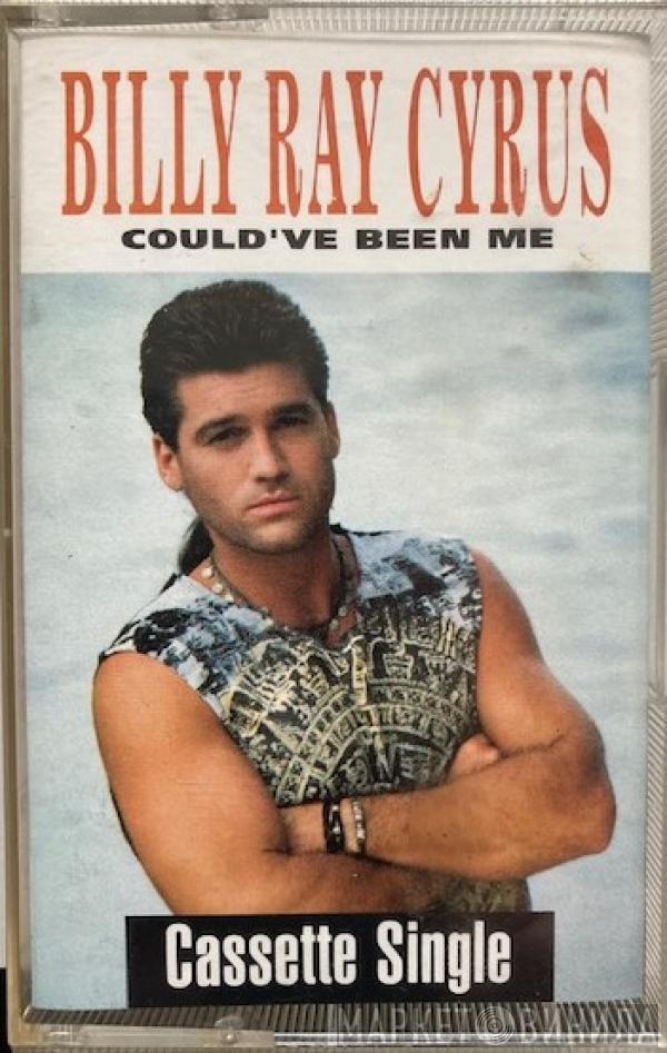  Billy Ray Cyrus  - Could've Been Me