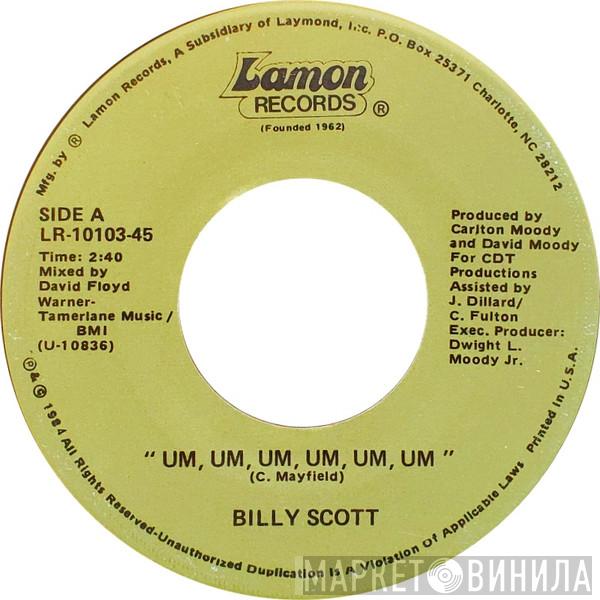 Billy Scott  - Um, Um, Um, Um, Um, Um