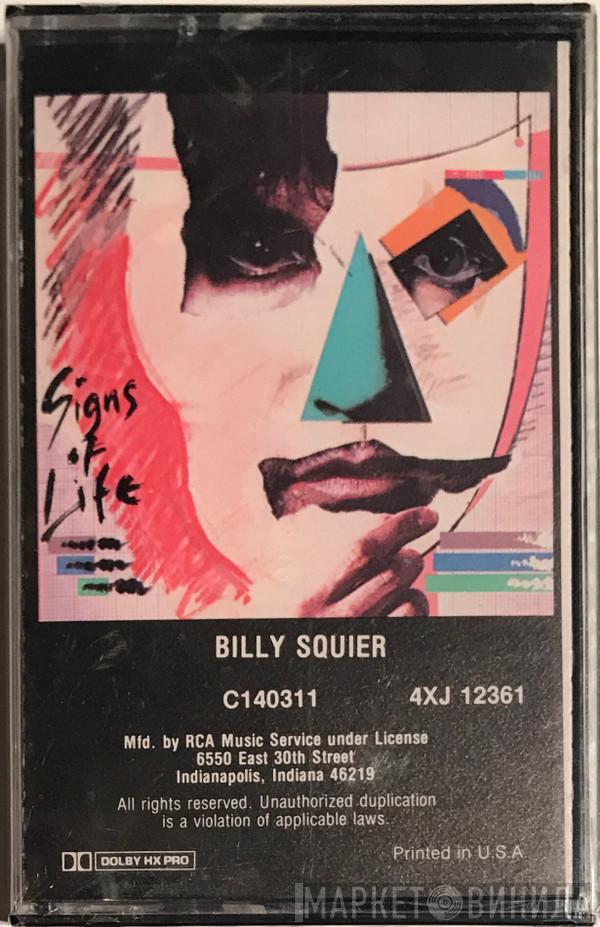  Billy Squier  - Signs Of Life