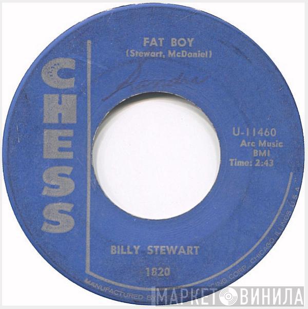  Billy Stewart  - Reap What You Sow / Fat Boy