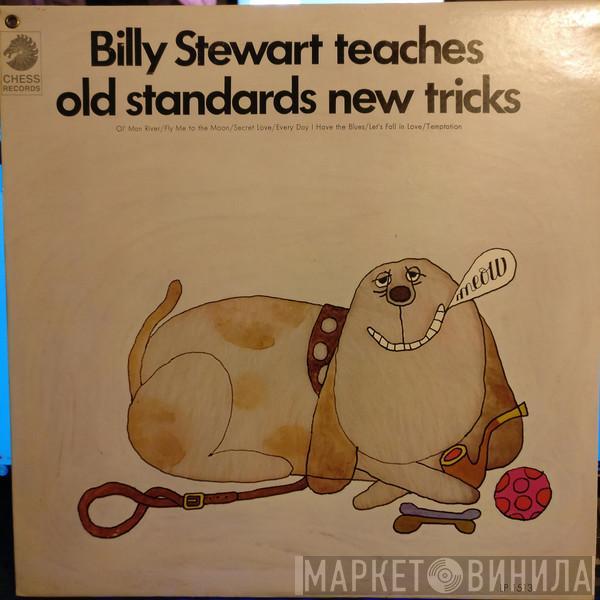 Billy Stewart - Billy Stewart Teaches Old Standards New Tricks