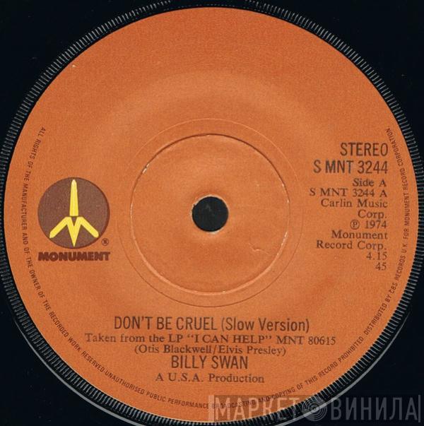 Billy Swan - Don't Be Cruel
